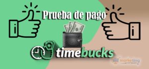 Nuevo Comprobante de Pago TimeBucks